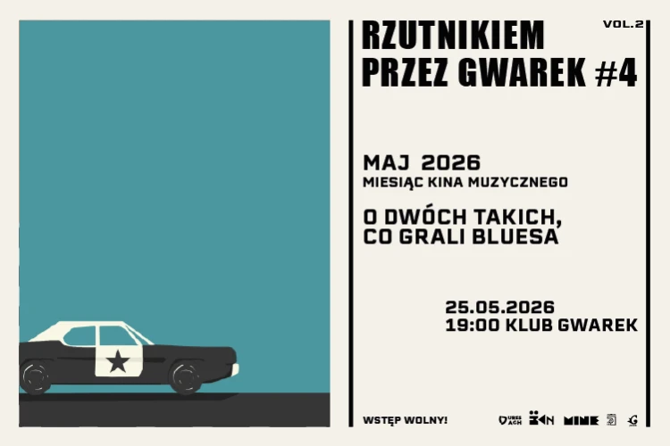 klubgwarek - Rzutnikiem przez Gwarek Miesiąc kina muzycznego: O dwóch takich, co grali bluesa