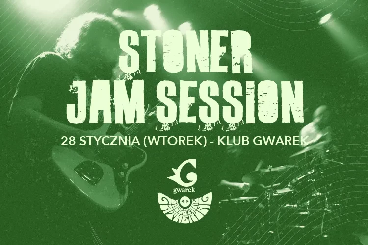 Klub Studio - Stoner Jam Session klubgwarek - Stoner Jam Session