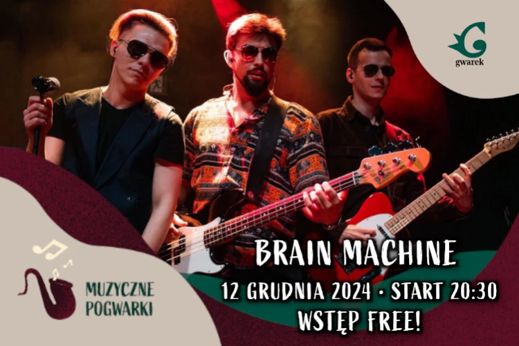 Klub Studio - Brain Machine Muzyczne Pogwarki klubgwarek - Brain Machine Muzyczne Pogwarki